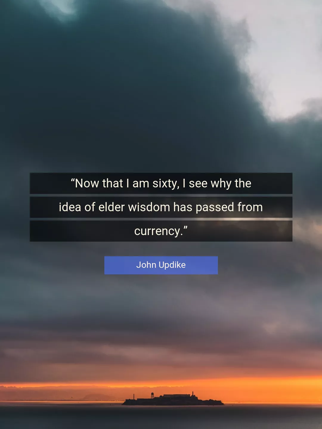Quote About Wisdom By John Updike