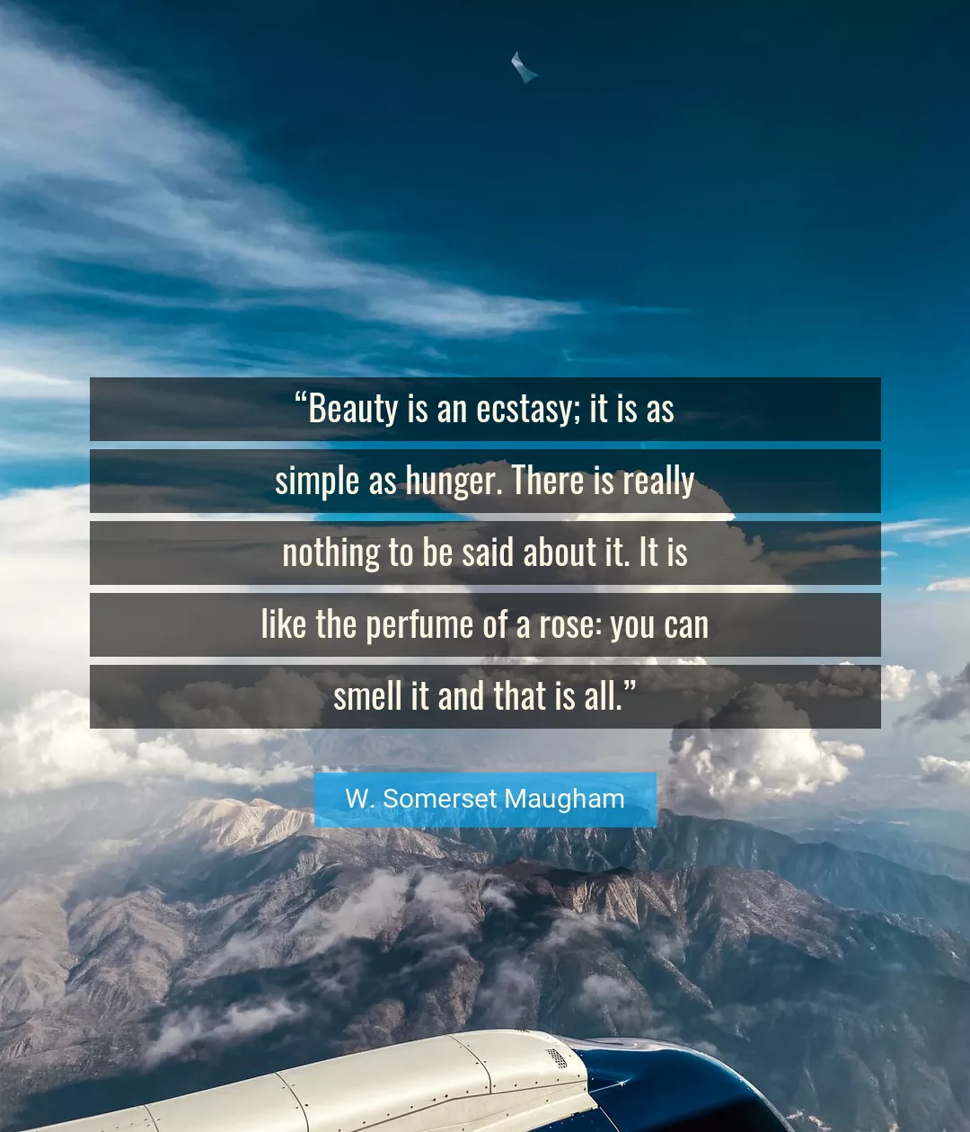Quote About Beauty By W. Somerset Maugham