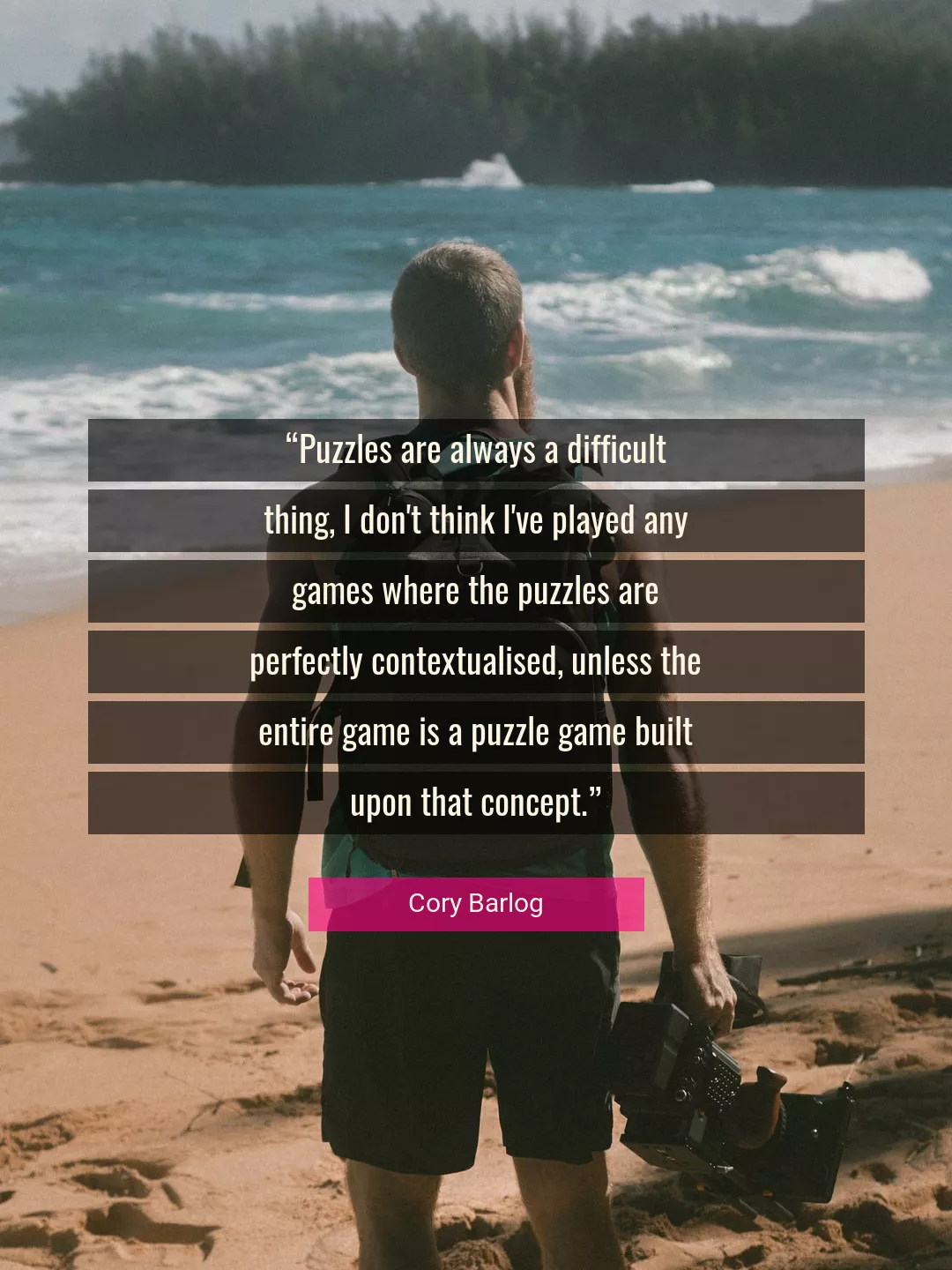 Quote About Game By Cory Barlog