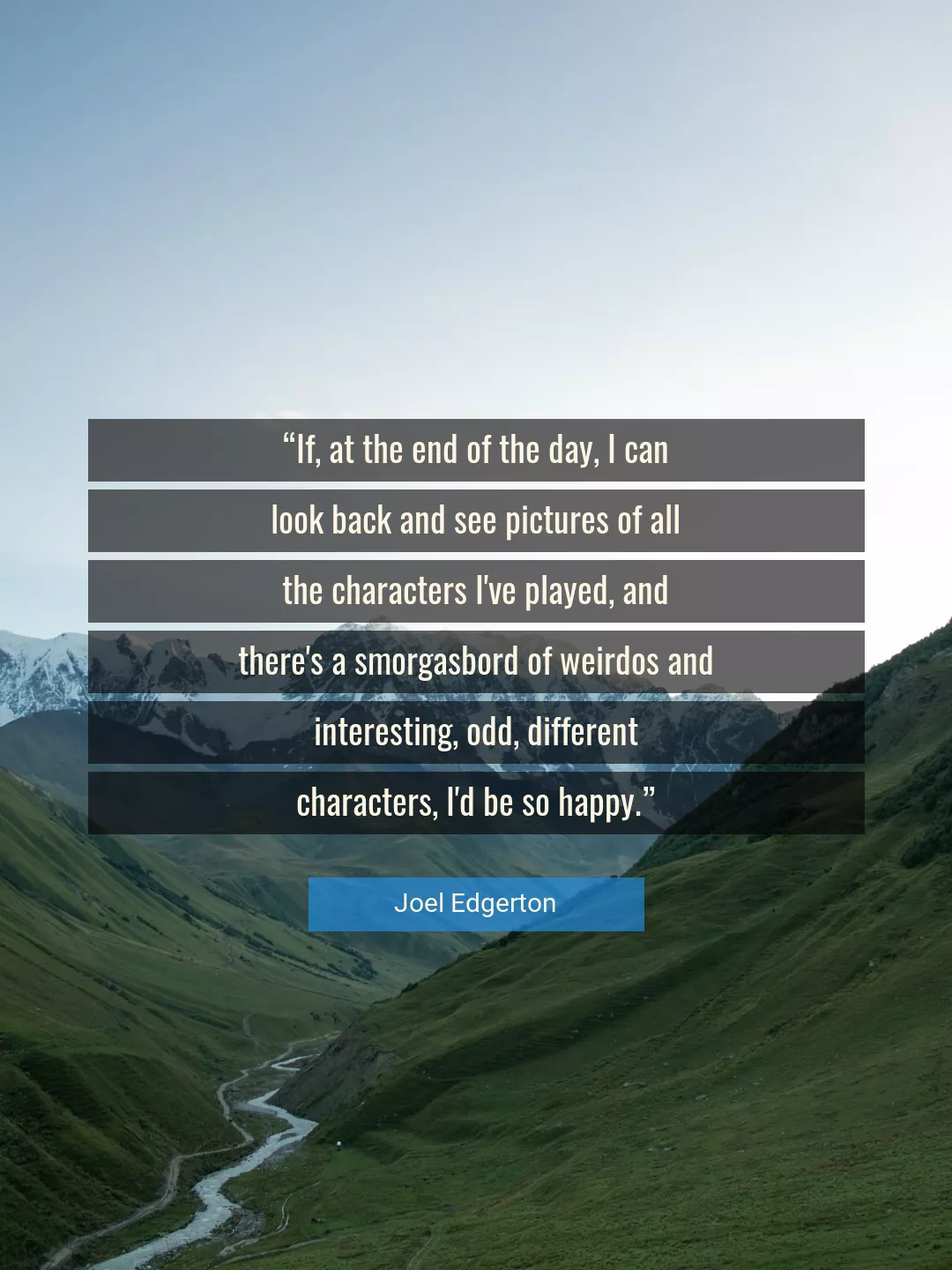 Quote About Day By Joel Edgerton
