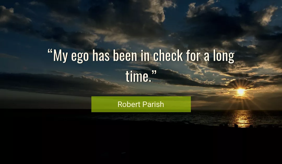 Quote About Time By Robert Parish