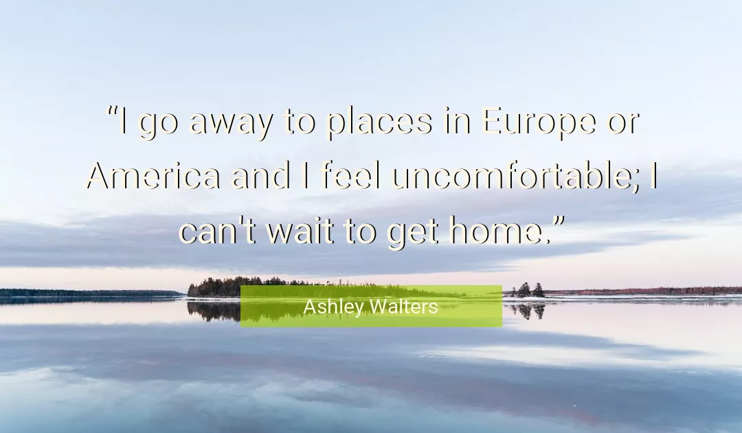 Quote About Home By Ashley Walters