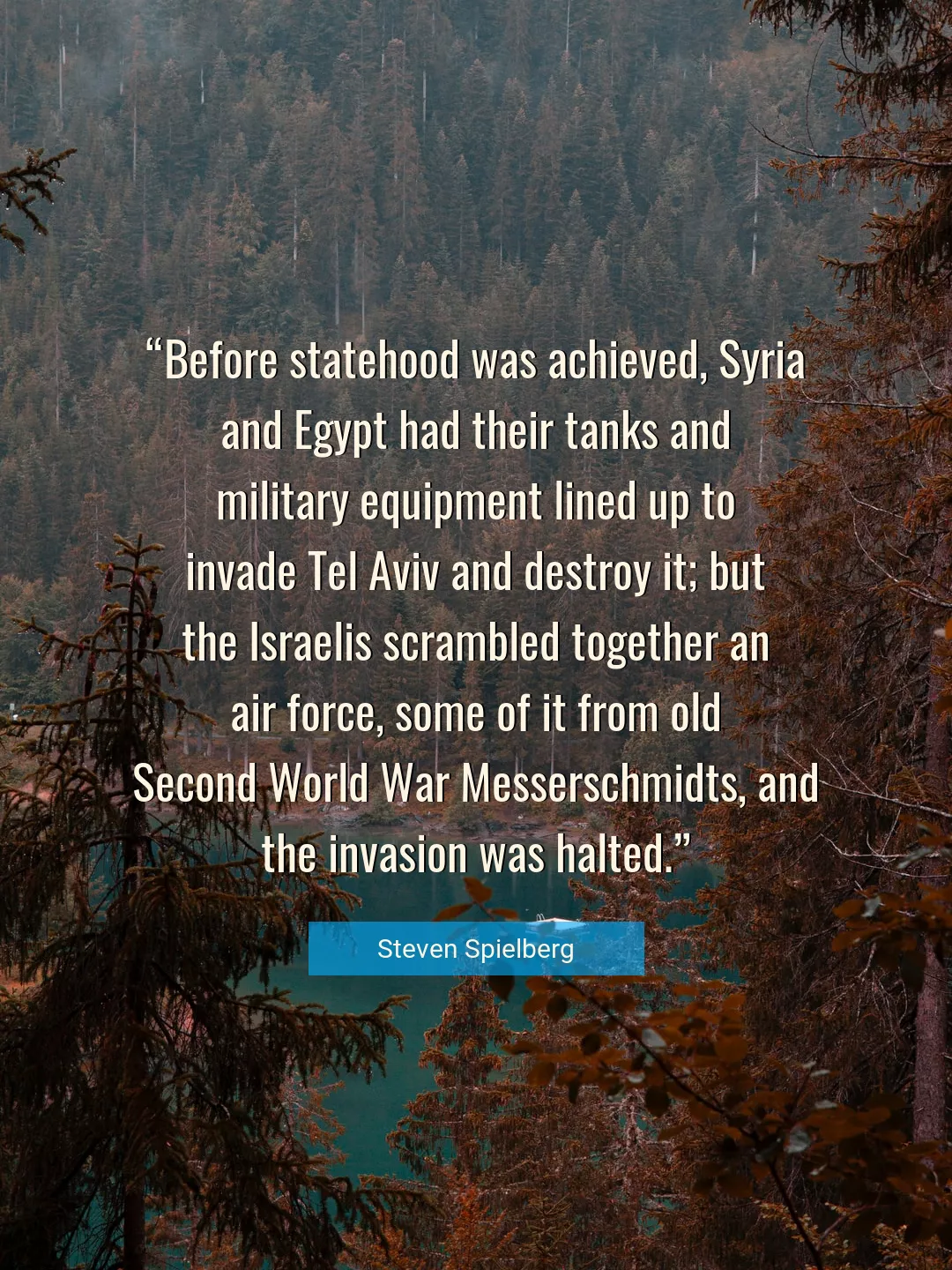 Quote About War By Steven Spielberg