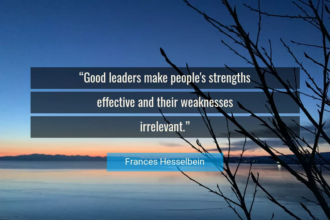 Quote About Good By Frances Hesselbein