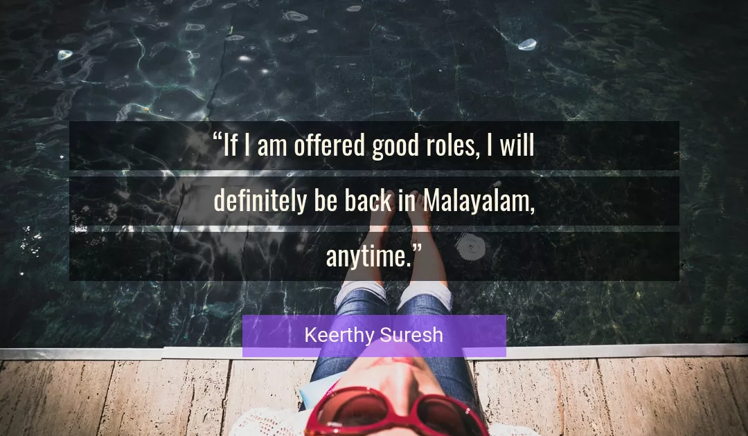 Quote About Good By Keerthy Suresh