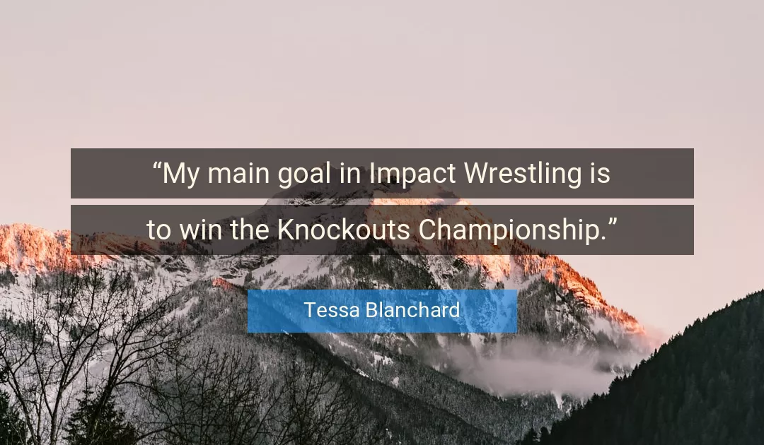 Quote About Win By Tessa Blanchard