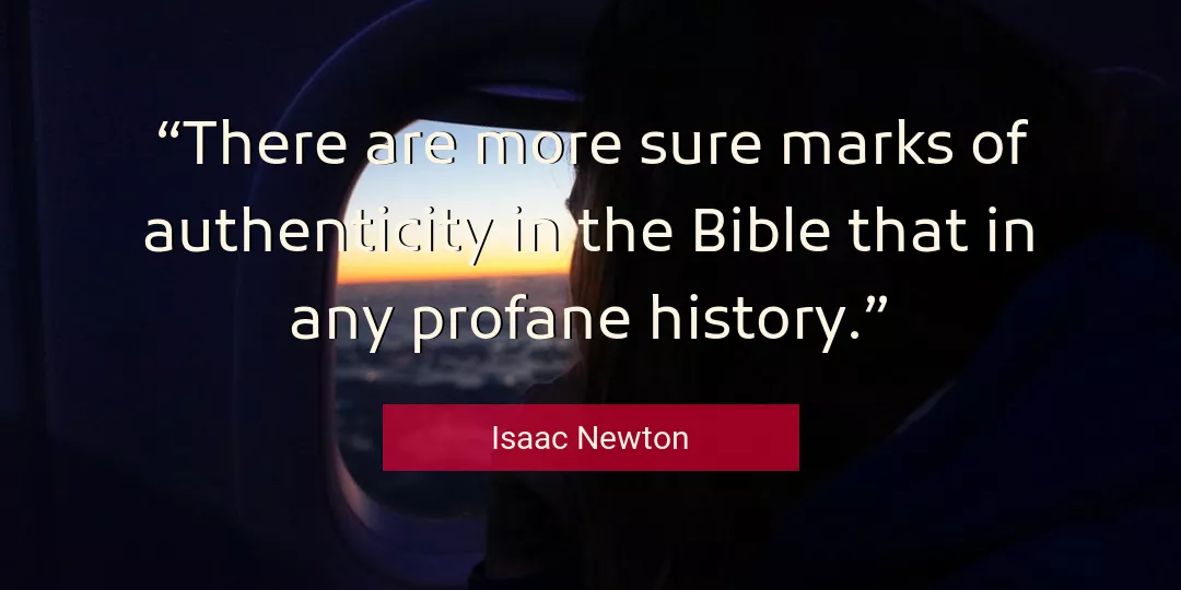 Quote About History By Isaac Newton