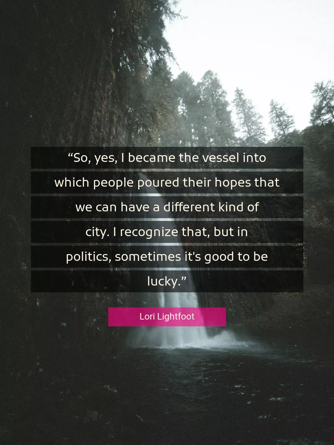 Quote About Politics By Lori Lightfoot