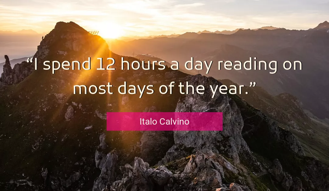 Quote About Day By Italo Calvino