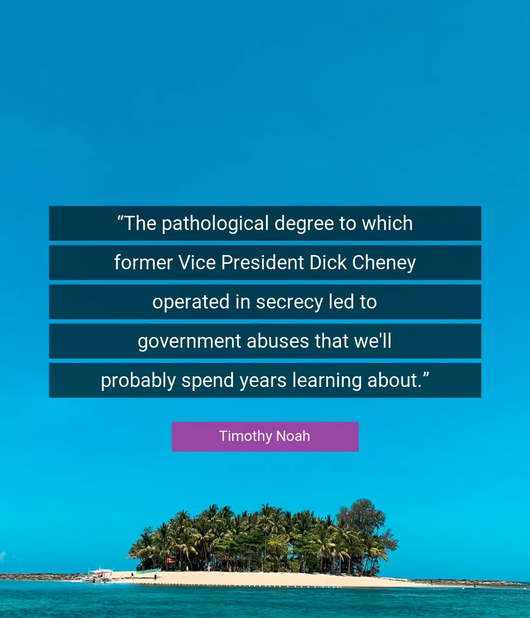 Quote About Learning By Timothy Noah