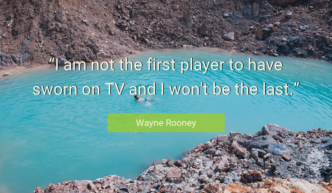 Quote About I By Wayne Rooney