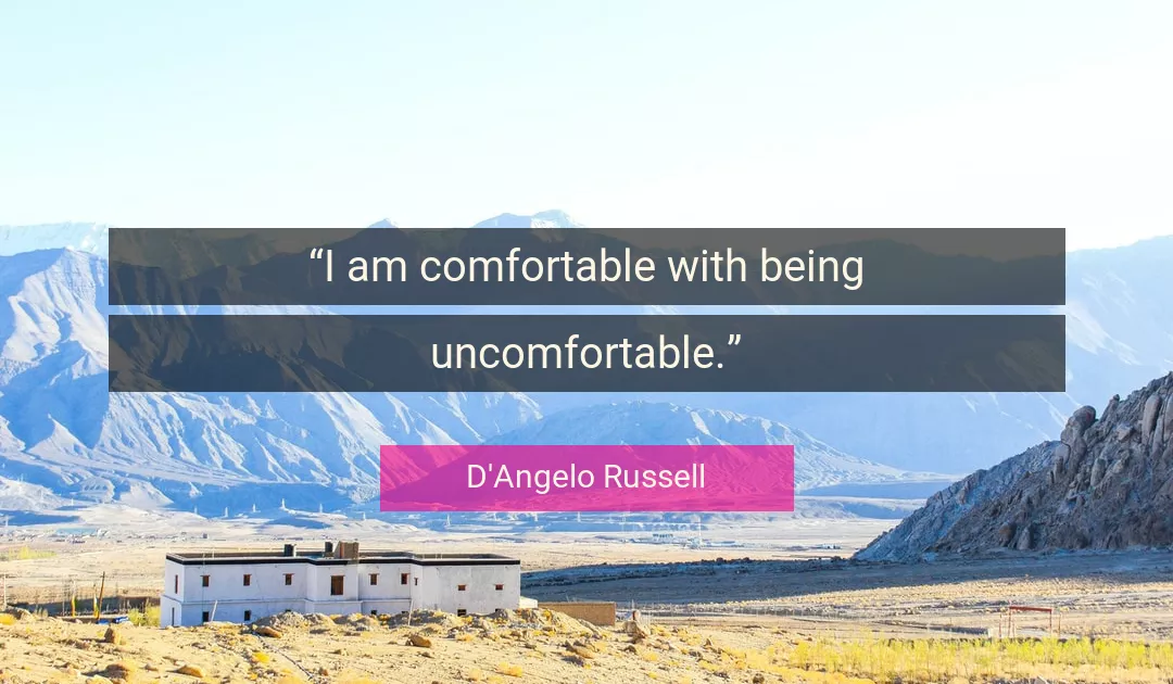 Quote About I By D'Angelo Russell