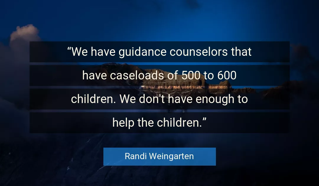 Quote About Children By Randi Weingarten