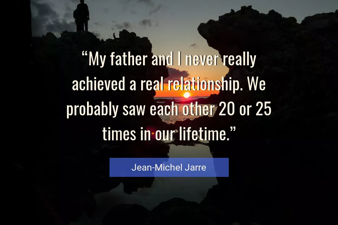Quote About Relationship By Jean-Michel Jarre