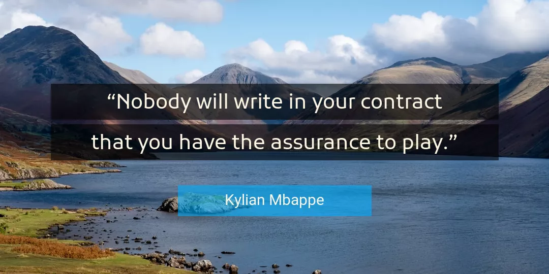 Quote About You By Kylian Mbappe