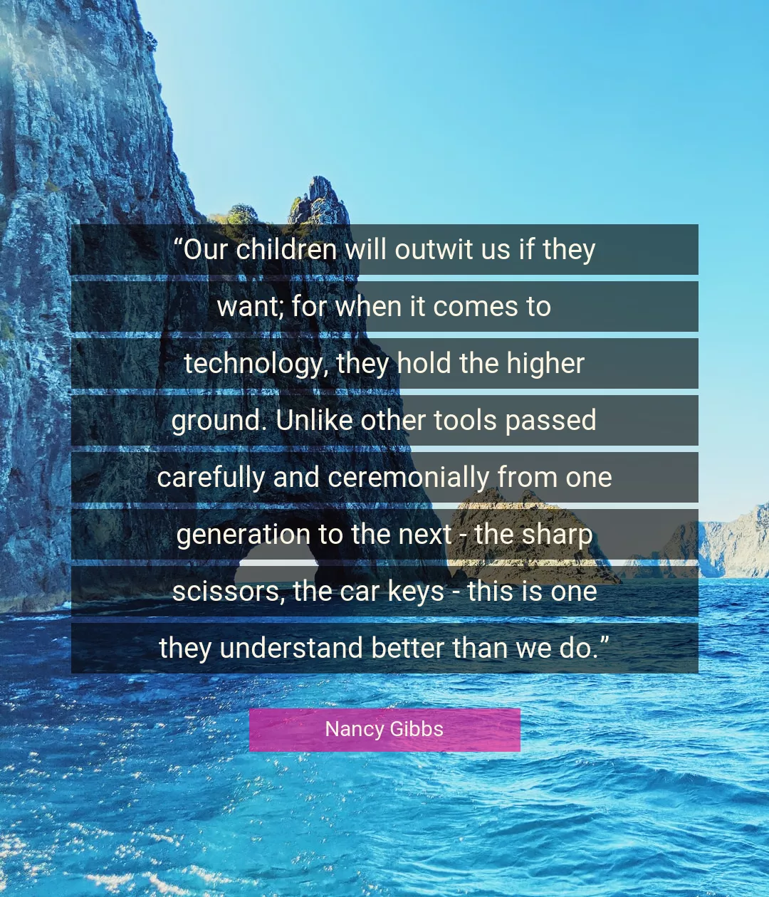 Quote About Better By Nancy Gibbs