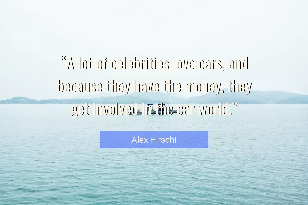Quote About Love By Alex Hirschi