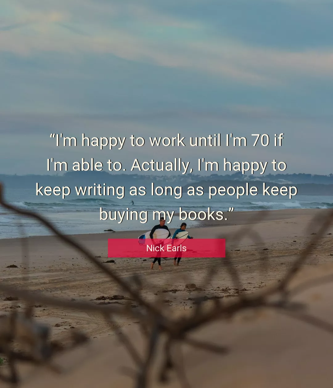 Quote About Work By Nick Earls