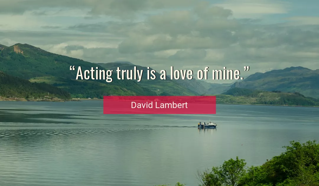 Quote About Love By David Lambert