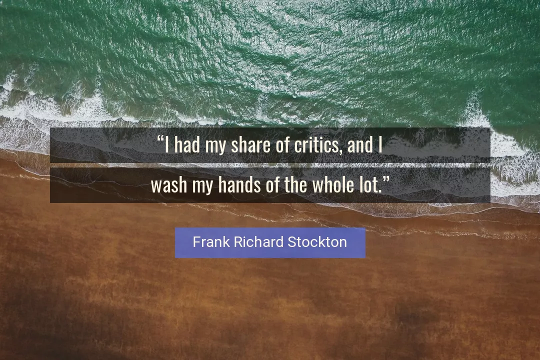 Quote About Hands By Frank Richard Stockton