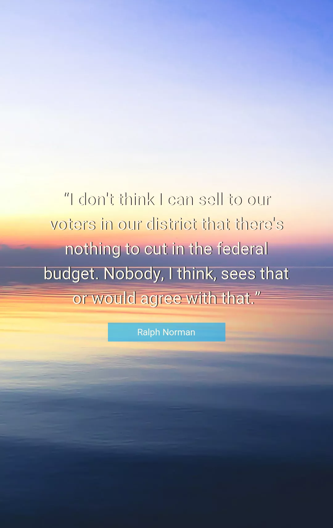 Quote About Nothing By Ralph Norman