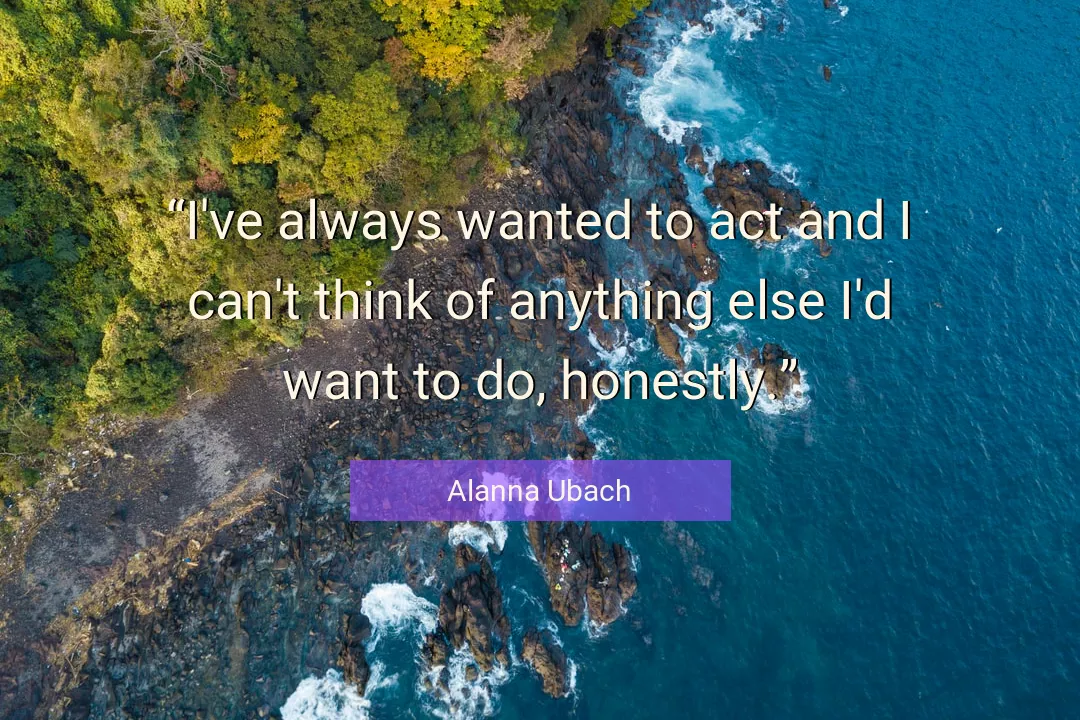 Quote About Always By Alanna Ubach