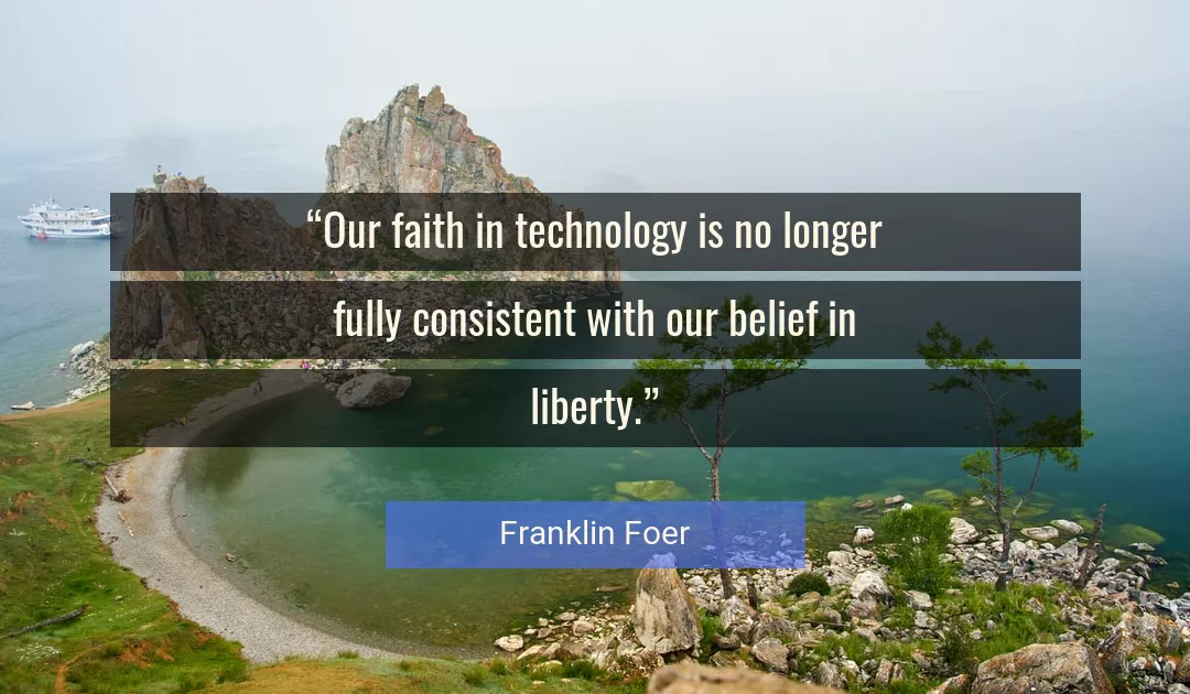 Quote About Faith By Franklin Foer