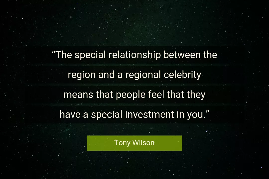 Quote About You By Tony Wilson