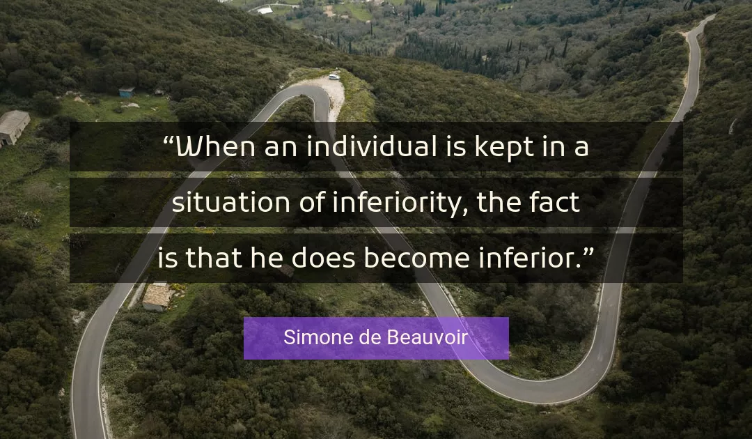 Quote About Situation By Simone de Beauvoir