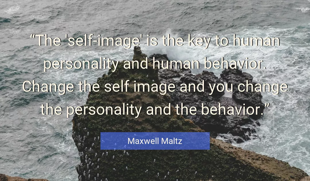 Quote About Change By Maxwell Maltz