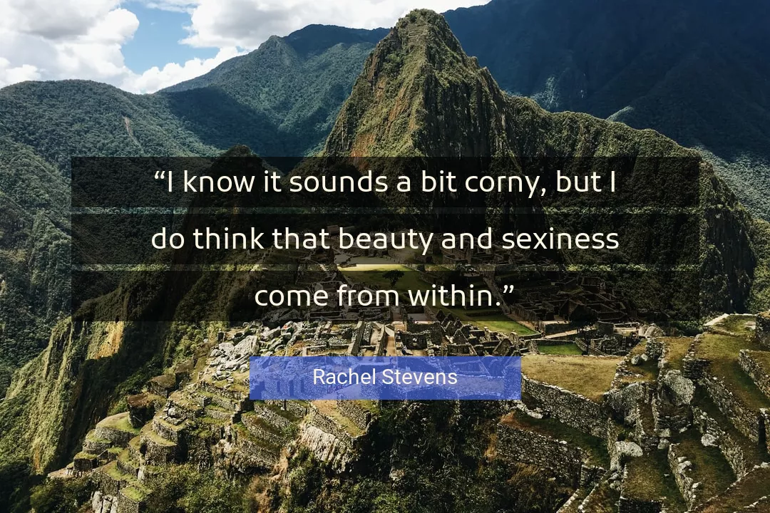 Quote About Beauty By Rachel Stevens