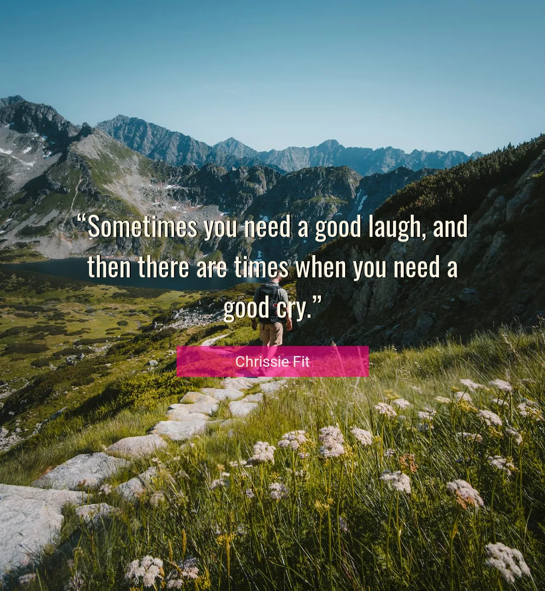 Quote About Good By Chrissie Fit