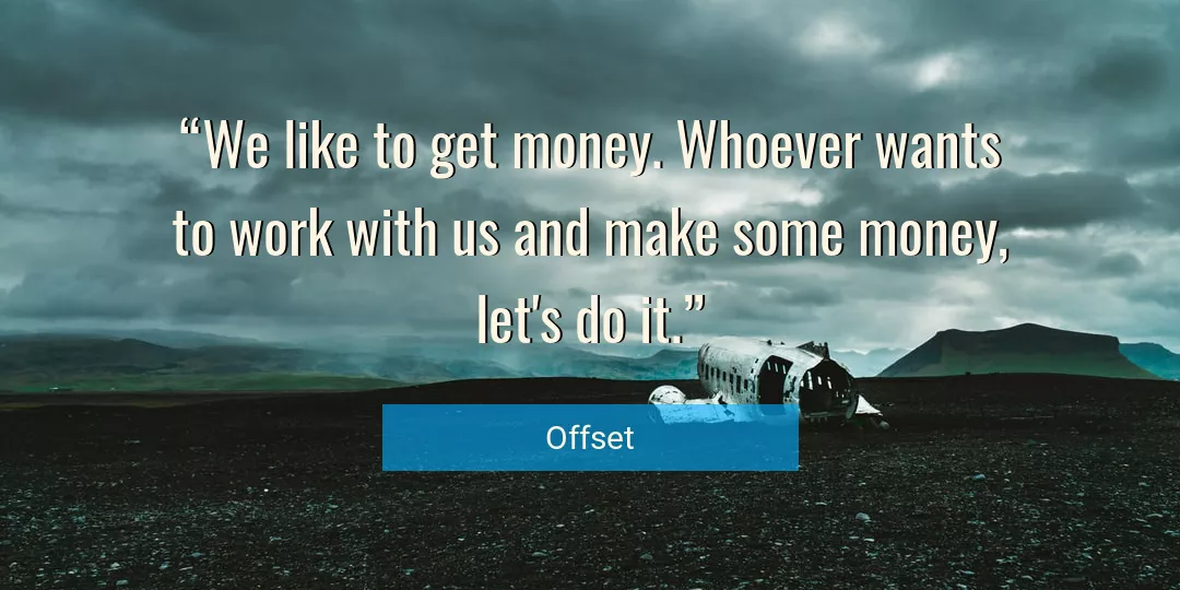 Quote About Work By Offset