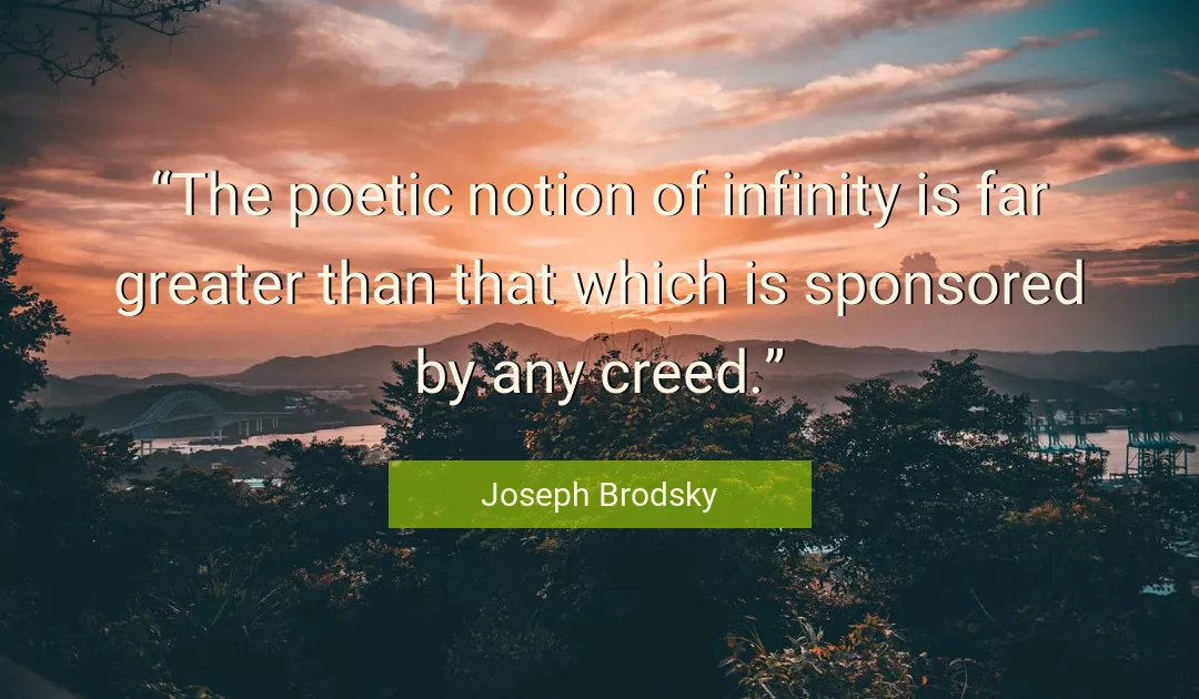 Quote About Far By Joseph Brodsky