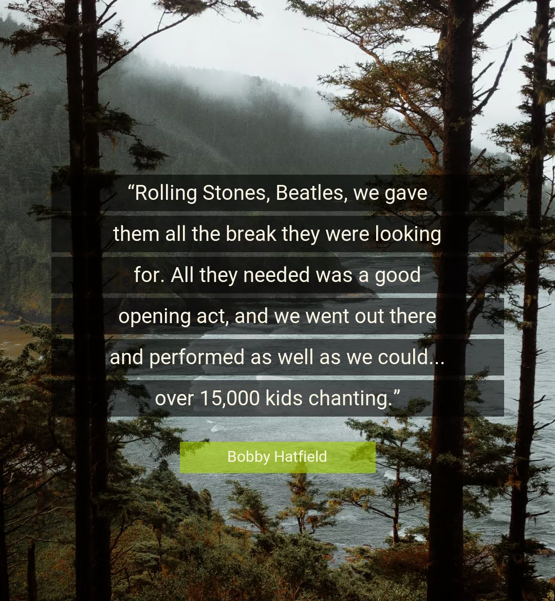 Quote About Good By Bobby Hatfield
