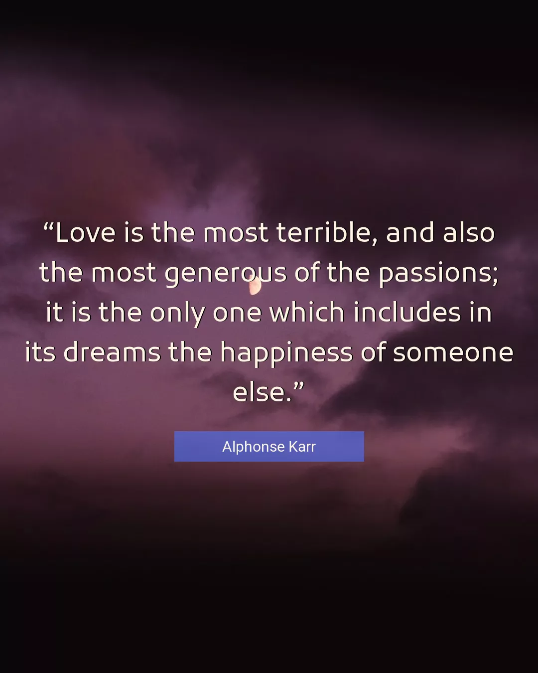 Quote About Love By Alphonse Karr