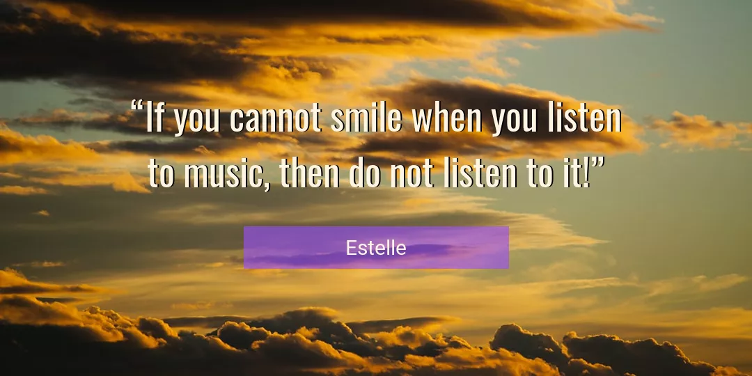 Quote About Smile By Estelle