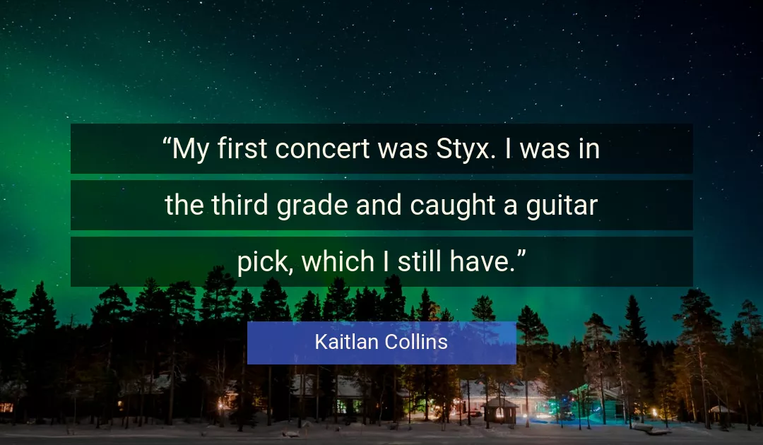 Quote About Guitar By Kaitlan Collins