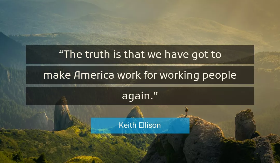 Quote About Work By Keith Ellison
