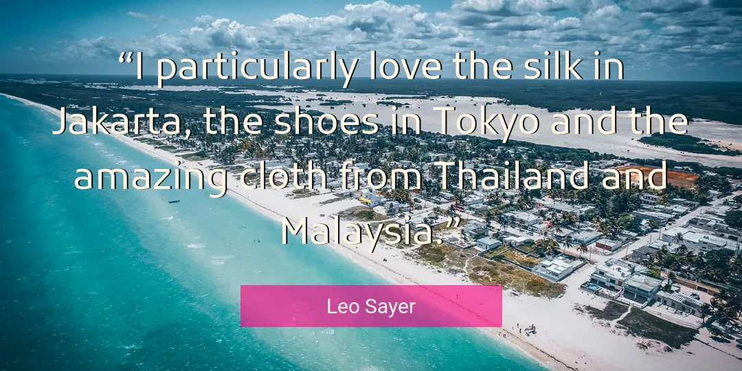 Quote About Love By Leo Sayer