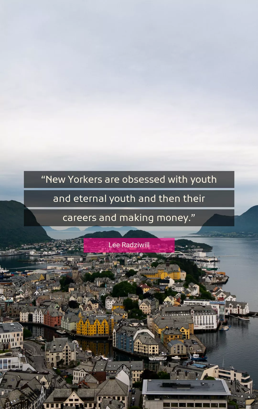 Quote About Youth By Lee Radziwill