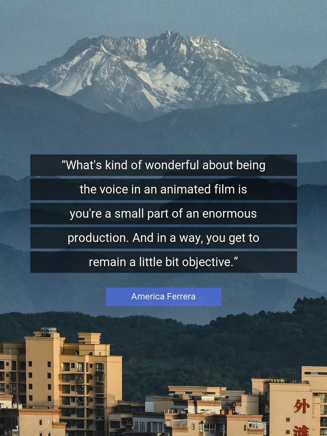 Quote About You By America Ferrera