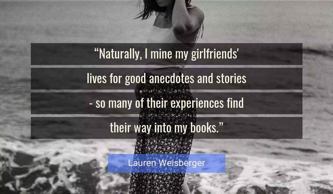 Quote About Good By Lauren Weisberger
