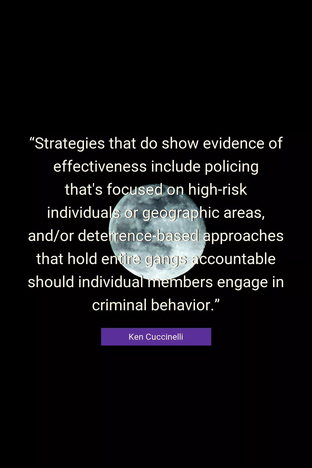 Quote About Behavior By Ken Cuccinelli