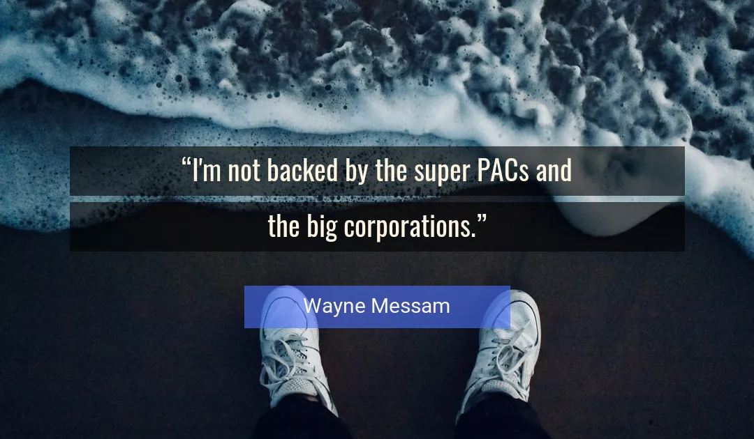 Quote About Big By Wayne Messam