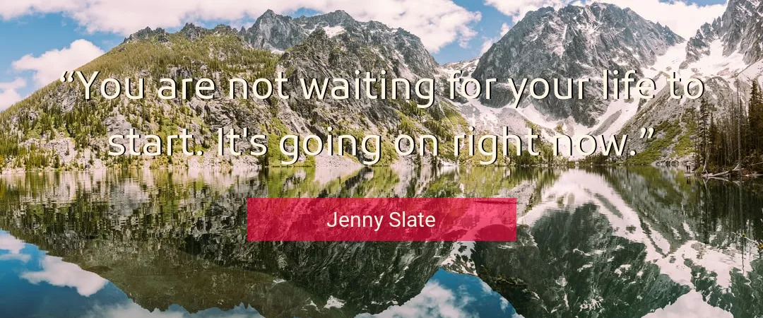 Quote About Life By Jenny Slate