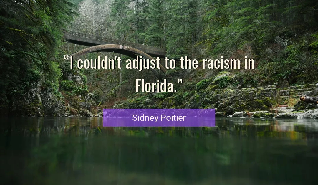 Quote About Racism By Sidney Poitier