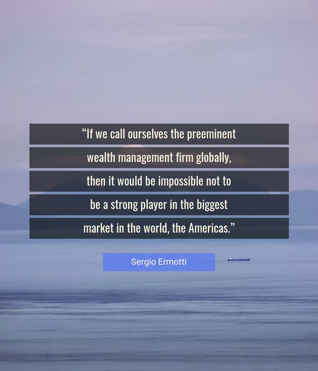 Quote About World By Sergio Ermotti