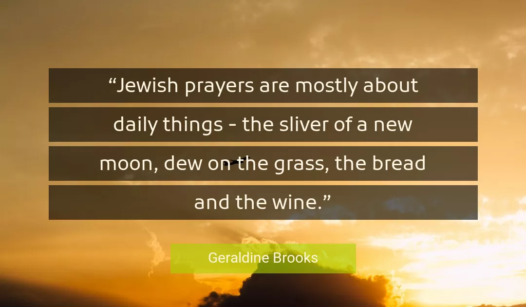 Quote About Daily By Geraldine Brooks