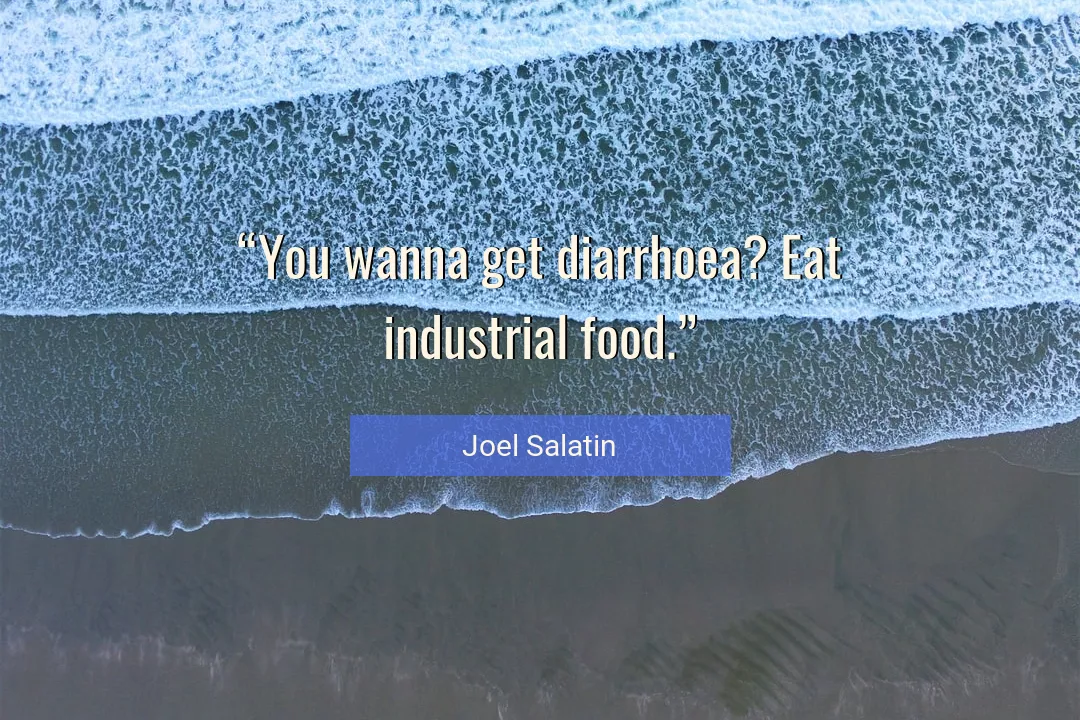 Quote About You By Joel Salatin